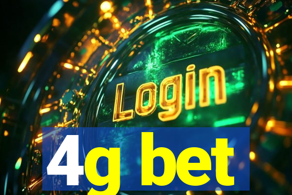 4g bet